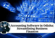 Accounting Software in Odisha: Streamlining Business Finances