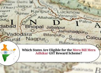 Which States Are Eligible for the Mera Bill Mera Adhikar GST Reward Scheme?