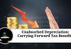 Unabsorbed Depreciation: Carrying Forward Tax Benefits