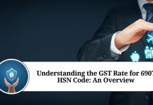 Understanding the GST Rate for 6907 HSN Code: An Overview