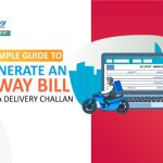 E Way Bill for a Delivery Challan