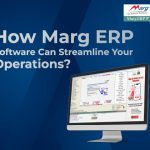 How Marg ERP Smooth Business Operation
